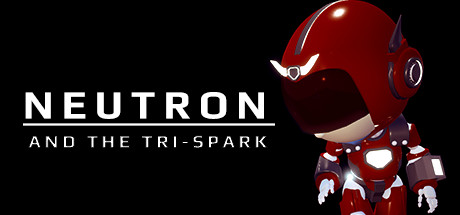 Neutron and the Tri-Spark cover art