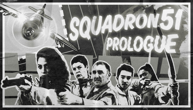 Squadron 51 - Prologue