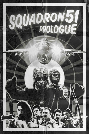 Squadron 51 - Prologue poster image on Steam Backlog