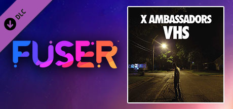 FUSER™ - X Ambassadors - "Renegades" cover art