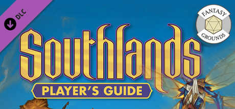 Fantasy Grounds - Southlands Player's Guide for 5th Edition