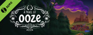 A Trail of Ooze Demo