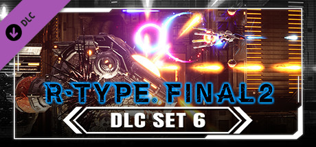 R-Type Final 2 - DLC Set 6 cover art