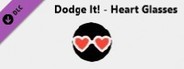 Dodge It! - Heart Glasses