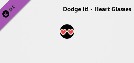 Dodge It! - Heart Glasses
