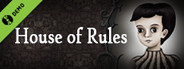 House of Rules Demo