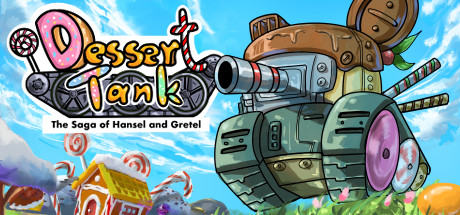 Dessert Tank: The Saga of Hansel and Gretel Prologue cover art