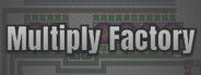 Multiply Factory System Requirements