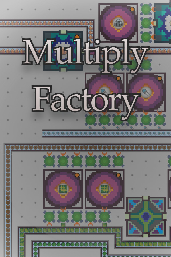 Multiply Factory for steam