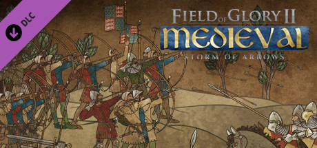 Field of Glory II: Medieval - Storm of Arrows cover art