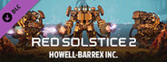 Red Solstice 2: Survivors - HOWELL-BARREX INC.