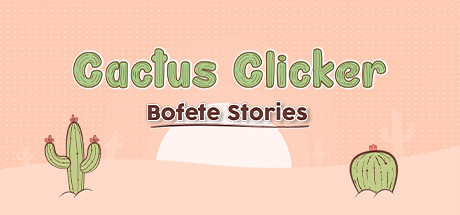 Cactus Simulator - Bofete Stories cover art