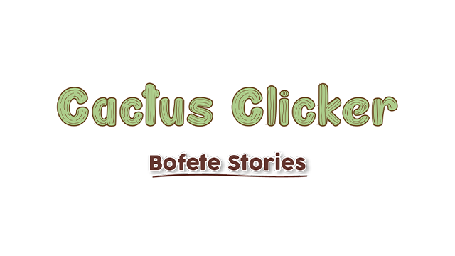 Cactus Clicker - Bofete Stories Logo