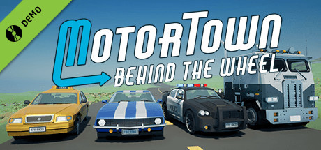 Motor Town: Behind The Wheel Beta Demo cover art