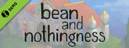 Bean and Nothingness Demo