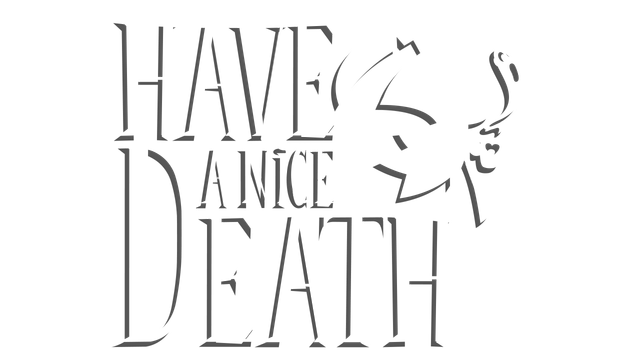 Have a Nice Death- Backlog.rip