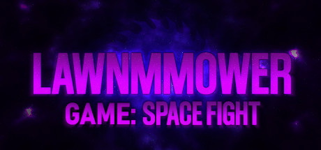 Lawnmower Game: Space Fight cover art
