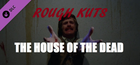 ROUGH KUTS: The House of the Dead cover art