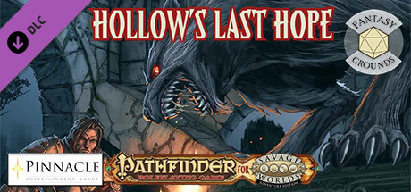 Fantasy Grounds - Pathfinder(R) for Savage Worlds: Hollows Last Hope cover art