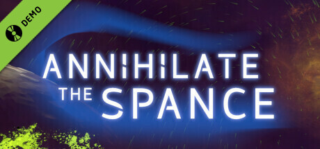 Annihilate The Spance Demo cover art