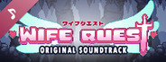 Wife Quest Soundtrack