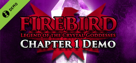 Firebird: Legend of the Crystal Goddesses Demo cover art