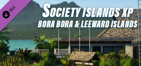 X-Plane 11 - Add-on: Aerosoft - Society Islands XP - Bora Bora & Leeward Islands cover art