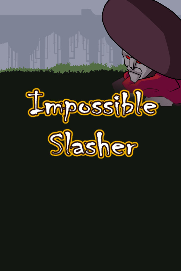 Steam portrait for Impossible Slasher! Hack and Slash.