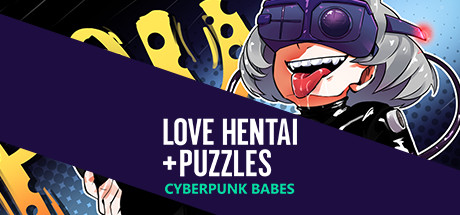 Love Hentai and Puzzles: Cyberpunk Babes cover art