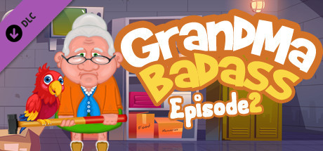 Grandma Badass - episode 2 cover art