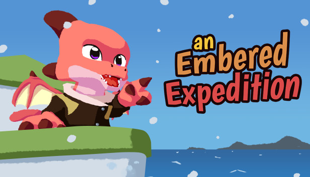 An Embered Expedition