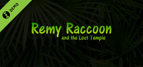 Remy Raccoon and the Lost Temple Demo cover art