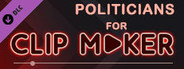 Politicians for Clip maker