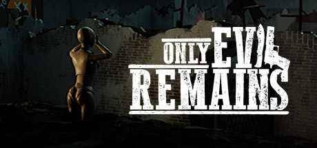 Only Evil Remains cover art