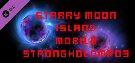 Starry Moon Island Mobile Stronghold MP03 cover art