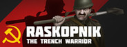 RASKOPNIK: The Trench Warrior