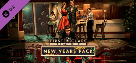 First Class Trouble New Years Eve Pack cover art