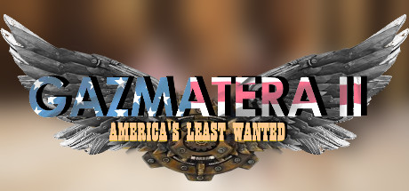 Gazmatera 2: America's Least Wanted cover art