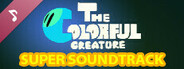 The Colorful Creature SUPER SOUNDTRACK