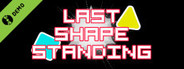 Last Shape Standing Demo