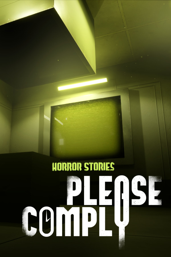 Steam portrait for Horror Stories: PLEASE COMPLY.