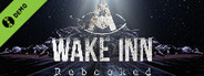 A Wake Inn: Rebooked Demo