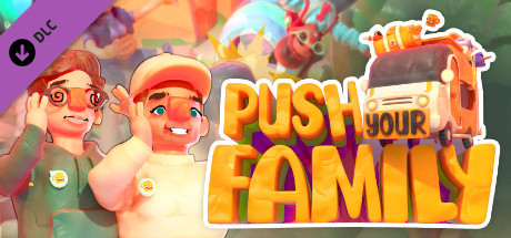 Push Your Family - Support Pack cover art
