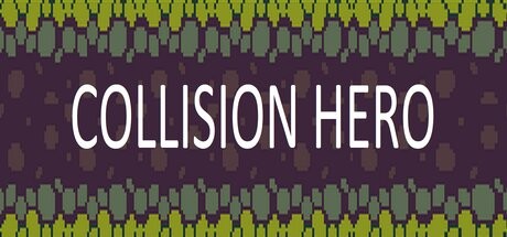 Сollision Hero cover art