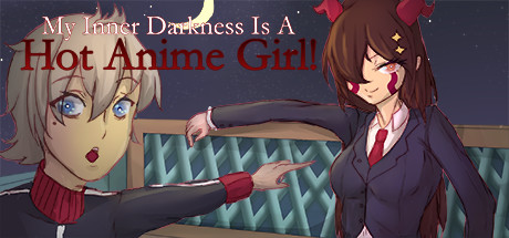 My Inner Darkness Is A Hot Anime Girl! cover art
