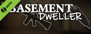 Basement Dweller Demo