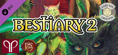 Fantasy Grounds - 13th Age Bestiary 2 cover art