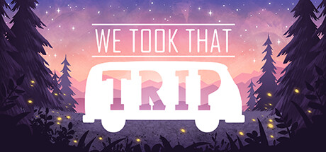 We Took That Trip cover art