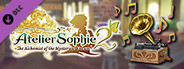 Atelier Sophie 2 - Atelier Series Legacy BGM Pack