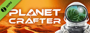The Planet Crafter Demo